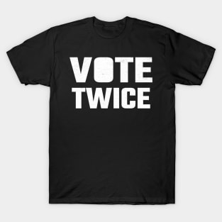 Vote Twice T-Shirt
